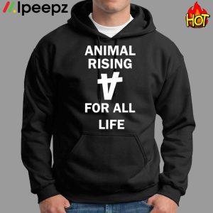 Animal Rising For All Life Shirt 1