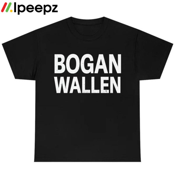 Bogan Wallen Tours Music Shirt