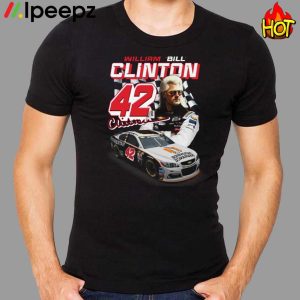 Bill Clinton 42 Race Car Shirt