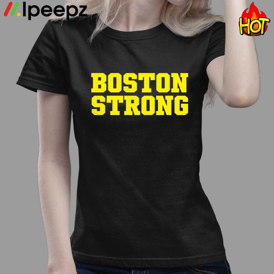 Boston Strong Shirt - Ipeepz