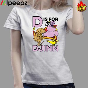 D Is For Djinn Shirt 4