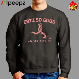 Julie Ertz So Good Angel City Fc Shirt