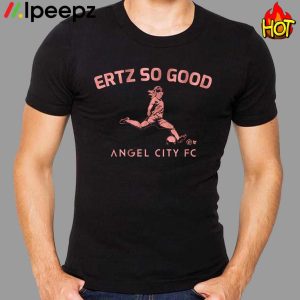 Julie Ertz So Good Angel City Fc Shirt