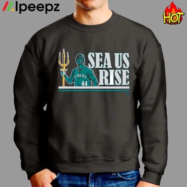 Julio Rodríguez 44 Sea Us Rise Shirt