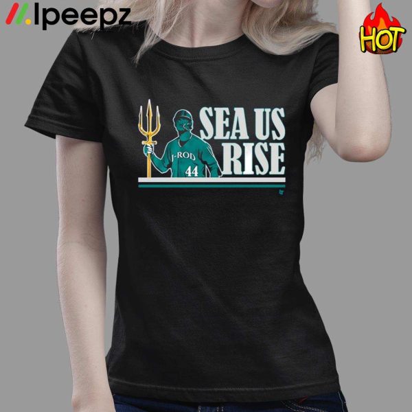 Julio Rodríguez 44 Sea Us Rise Shirt