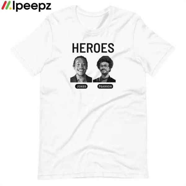 Justin Jones Justin Pearson Heroes Gun Violence shirt