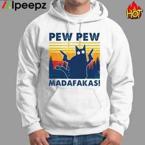 Pew Pew Madafakas Cat gun shirt 1