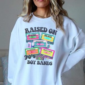 Raised Boy Bands 90s Shirt