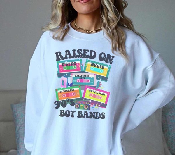 Raised Boy Bands 90’s Shirt