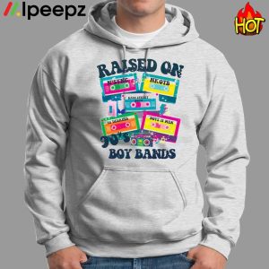 Raised Boy Bands 90s Shirt