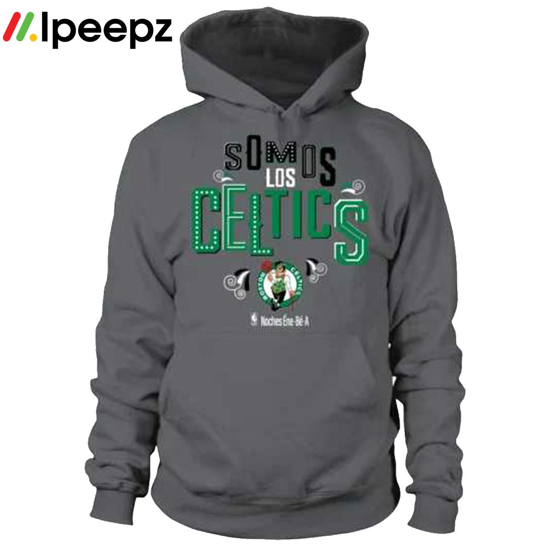 Somos Los Boston Celtics Noches enebea shirt, hoodie, sweater