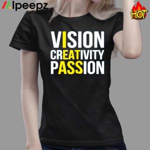 Vision Creativity Passion Classic Shirt