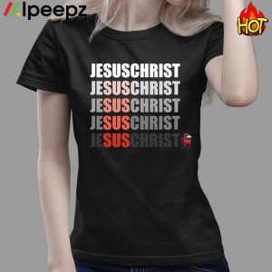 Among Us Jesus Christ Sus Shirt 3