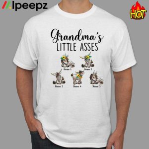 Grandmas Little Asses Shirt