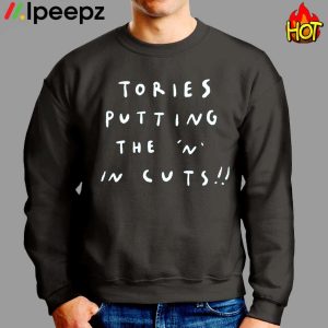 Tories Putting The N in Cuts Shirt 2