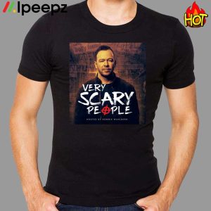 Very Scary People Shirt