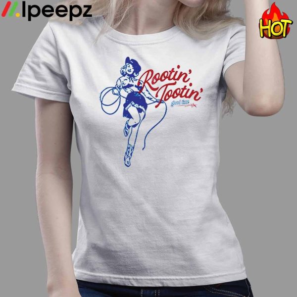 Cowgirl Rootin’ Tootin’ Good Time Shirt