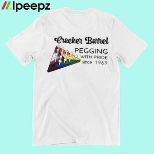 Cracker Barrel Pegging With Pride Since 1969 Shirt