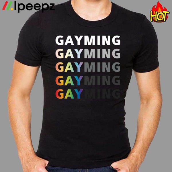 Gayming Gay Lgbt Shirt