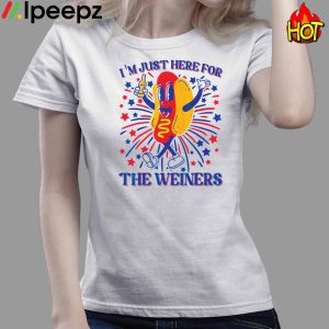 Hot Dog Im Just Here For The Wieners 4Th Of July Shirt 4