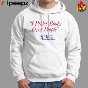 I Prefer Books over people Reading Club Shirt 2