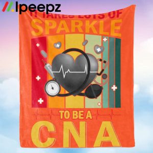 It Takes Lots Of Sparkle To Be A CNA Blanket 3