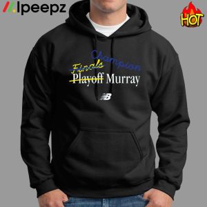 Jamal Murray Champion Final Playoff Murray Shirt 1