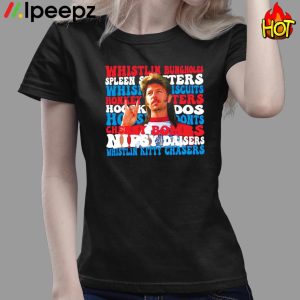 Joe Dirt Whistlin Bungholes No Spleen Splitters Whisker Shirt 3