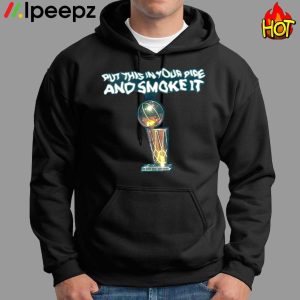 Michael Malone Denver Nuggets Put This In Your Pipe And Smoke It Shirt 1