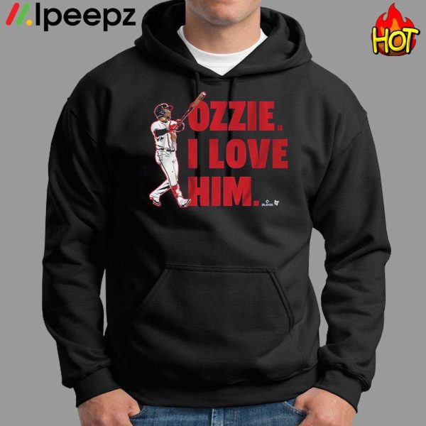 Ozzie Albies I Love Him Shirt