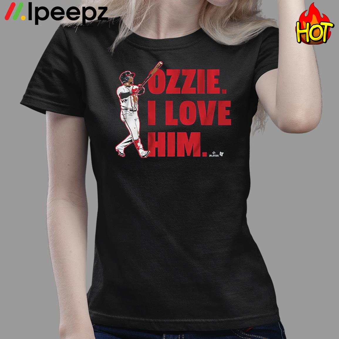 Ipeepz Ozzie Albies I Love Him Shirt