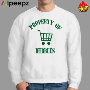 Property Of Bubbles Tee Shirt 2