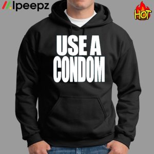 Rihanna USE A Condom Shirt 1