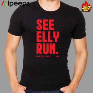 See Elly Run Elly De La Cruz Shirt 1