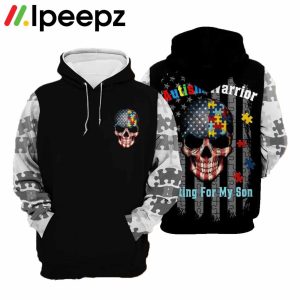 Skull Autism Warrior Fighting For My Son 3D Hoodie