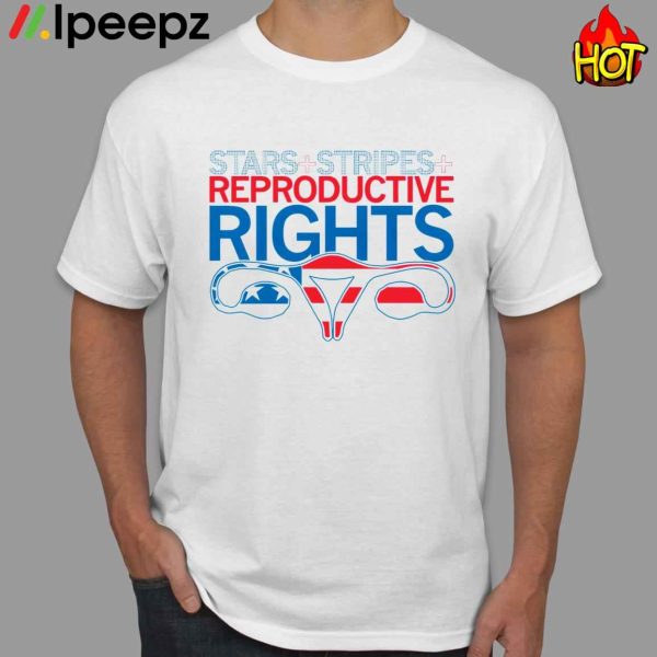 Stars Stripes And Reproductive Rights Shirt