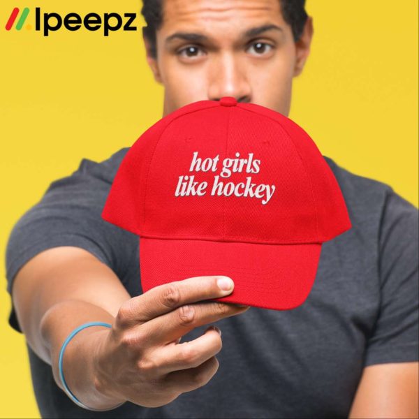 Hot Girls Like Hockey Hat