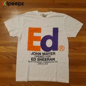 John Mayer Ed Sheeran Shirt