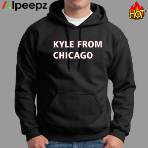 Kyle From Chicago Shirt