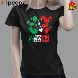 Lo Spettacolo Finale Reggio Emilia July 2023 Shirt