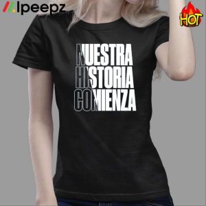 Nuestra Historia Comienza 2023 Leagues Cup Motto Shirt