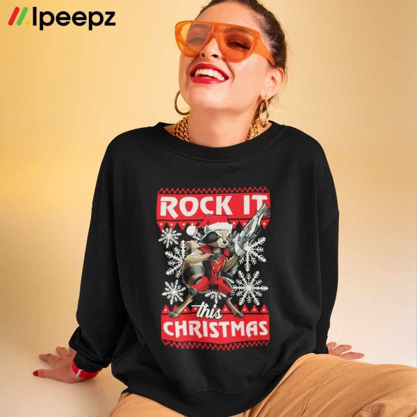 Rocket Raccoon Rock It This Christmas sweatshirt, T shirt, Hoodie