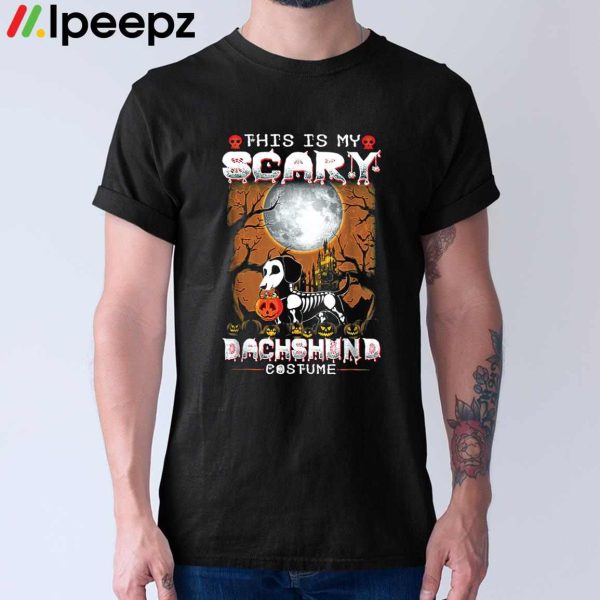 This Is My Scary Dachshund Costume Halloween Dog Shirt