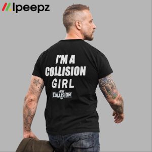 CM Punk Best In The World I’m A Collision Girl Shirt