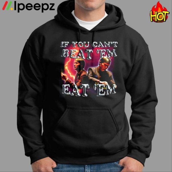 Hannibal Lecter If You Cant Beat Em Eat Em Shirt