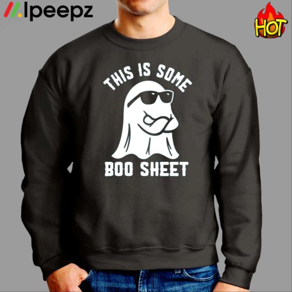 This Is Some Boo Sheet Shirt