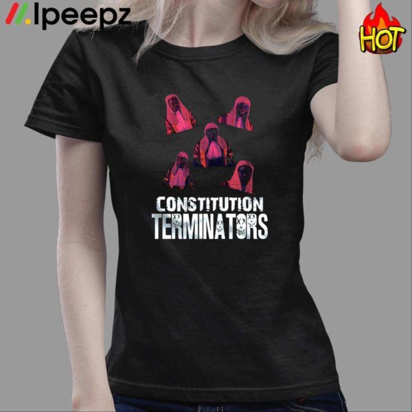 Constitution Terminators Shirt