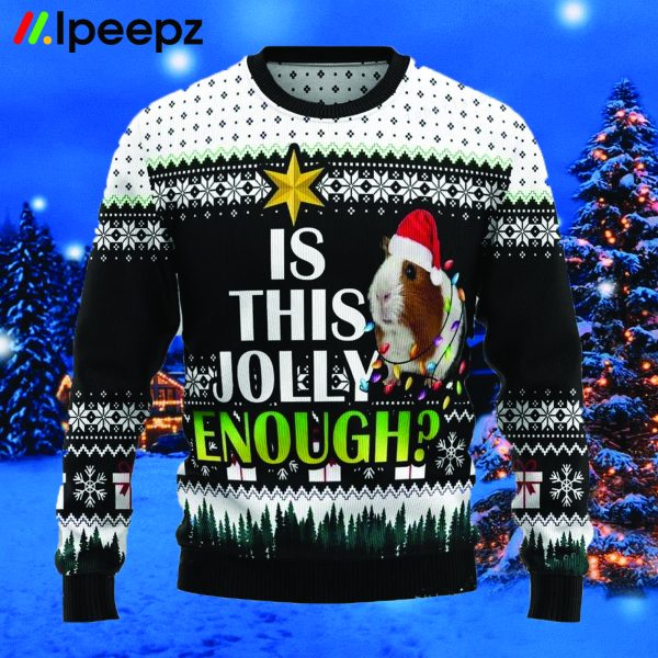 Is It Jolly Enough Guinea Pig Xmas Ugly Christmas Sweater