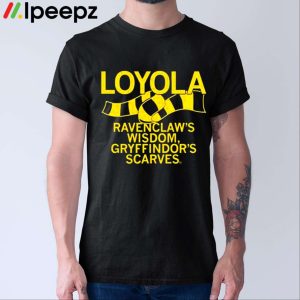 Loyola Gryffindor Scarves Shirt