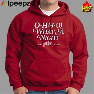 Ohio State O H I O What A Night Shirt